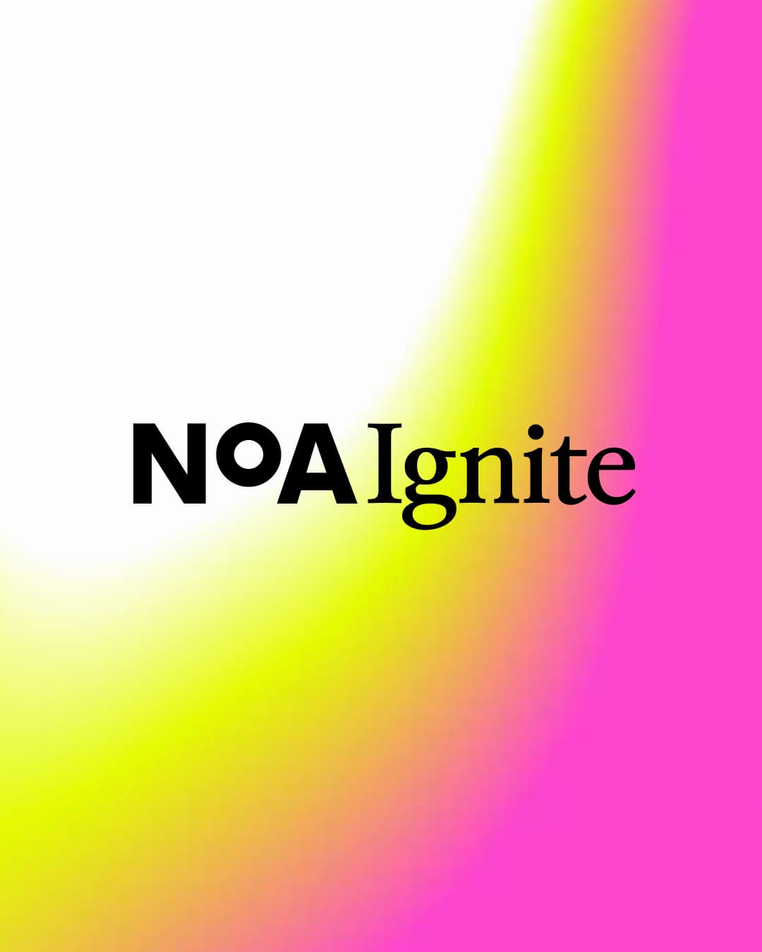 NoA Ignite logo displayed on a vivid gradient background blending yellow, pink, and white, representing the agency’s creative and energetic identity.